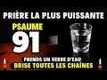 PSAUME 91 - Prends un verre d