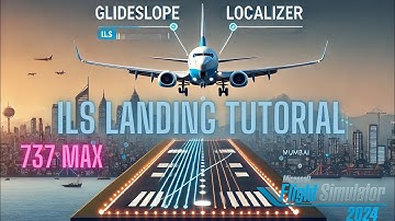 737 MAX FULL ILS Landing TUTORIAL on MSFS 2024