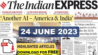 Indian Express Newspaper Analysis | 24 JUNE 2023 | Daily Current Affairs | UPSC CSE/IAS 2023/2024