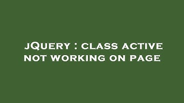 jQuery : class active not working on page