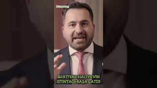 Bəxtiyar Hacıyevin istintaqı başa çatdı