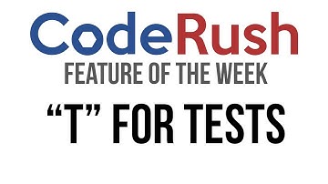 CodeRush FotW: T for Tests