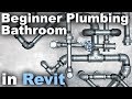 Beginner Plumbing in Revit Tutorial