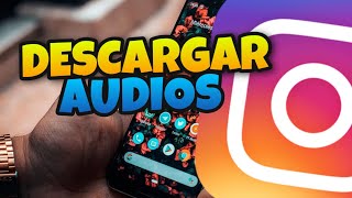 👉 Como DESCARGAR AUDIOS de INSTAGRAM 2025 🧡 [ANDROID y IPHONE ]