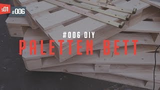 E06•S01 - Ein Bett aus Europaletten (DE/ENG)