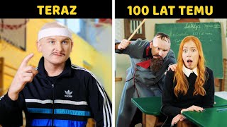 SZKOŁA - TERAZ vs 100 LAT TEMU