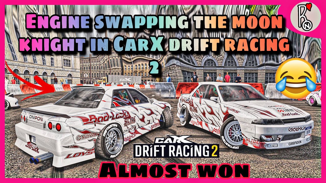 Engine swap moon knight in CarX drift racing 2 YouTube