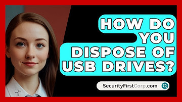 How Do You Dispose Of USB Drives? - SecurityFirstCorp.com