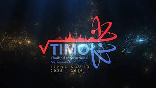 THAILAND INTERNATIONAL MATHEMATICAL OLYMPIAD FINAL ROUND 2025 - 2026