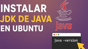Cómo instalar JDK de Java en Ubuntu paso a paso