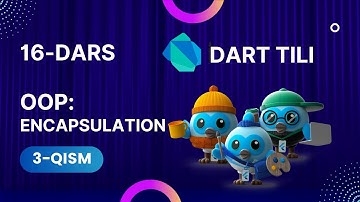 Dart tili 0 dan. Dars-16-3. OOP: Encapsulation