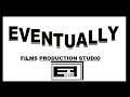 Eventually films studio film production logo animation