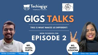 Gigs Talks - Female Entrepreneur Manvi Grew her Jewellery Brand with Techiegigs Learning Program