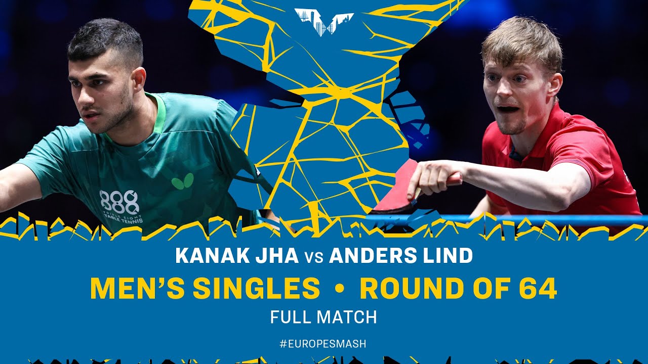 FULL MATCH | Kanak Jha vs Anders Lind | MS R64 | #EuropeSmash 2025