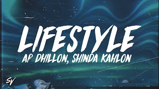 Lifestyle - AP Dhillon, Shinda Kahlon (Lyrics/English Meaning)
