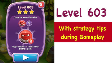 Inside Out Thought Bubbles Level 603 Tips and Strategy Gameplay Walkthrough Youtube No Boosters