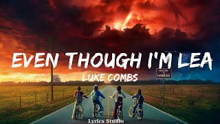 Luke Combs - Even Though I'm Leaving  || Music Hughes