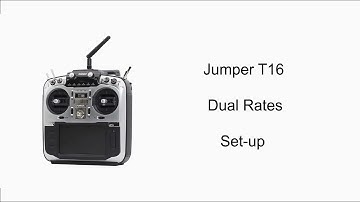 Jumper T16 Dual Rates Setup