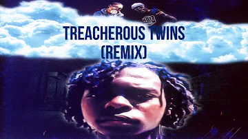 Dmac Productions - Treacherous Twins (Remix)