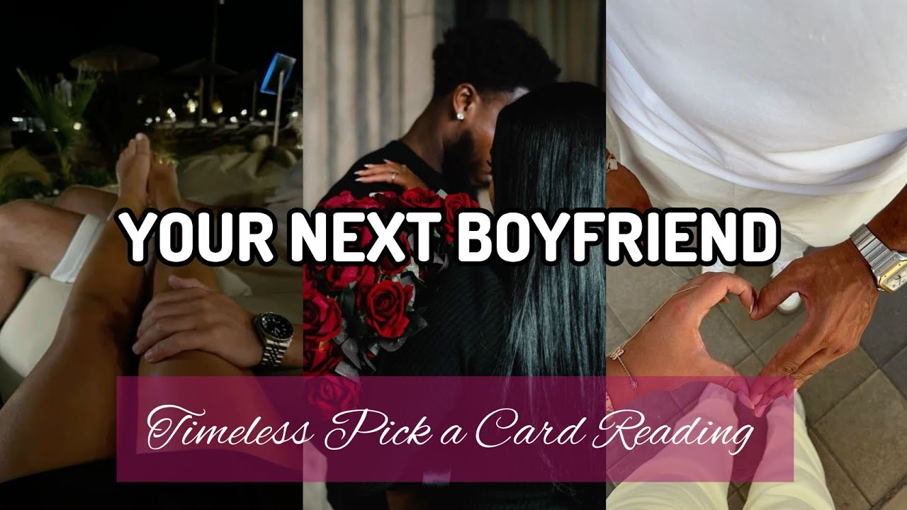 Pick a Card!! Who’s Your Next Boyfriend? 👀🥰✨🍀 | Timeless Reading | Mystic Steph Tarot