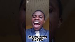God'swill Okechukwu - Let God Be Real to you (John 5:39) D'Var Series Day 13