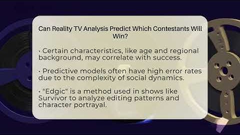 Can Reality TV Analysis Predict Which Contestants Will Win? - The Reality Radar