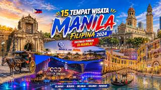 15 Best Tourist Attractions in MANILA - PHILIPPINES, No. 5,9 and 12 most popular in 2024