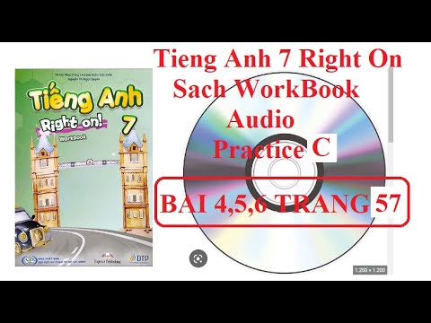 Video Audio Tieng Anh 7 Right On (WorkBook) Skills Practice... - youtube