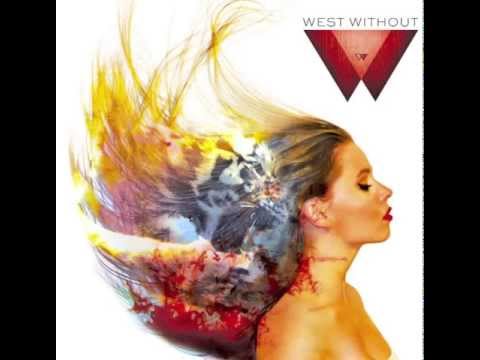 West Without "Give Me Your Heart"