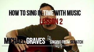 How To Sing In Time With Music - Lesson 2 - Measures