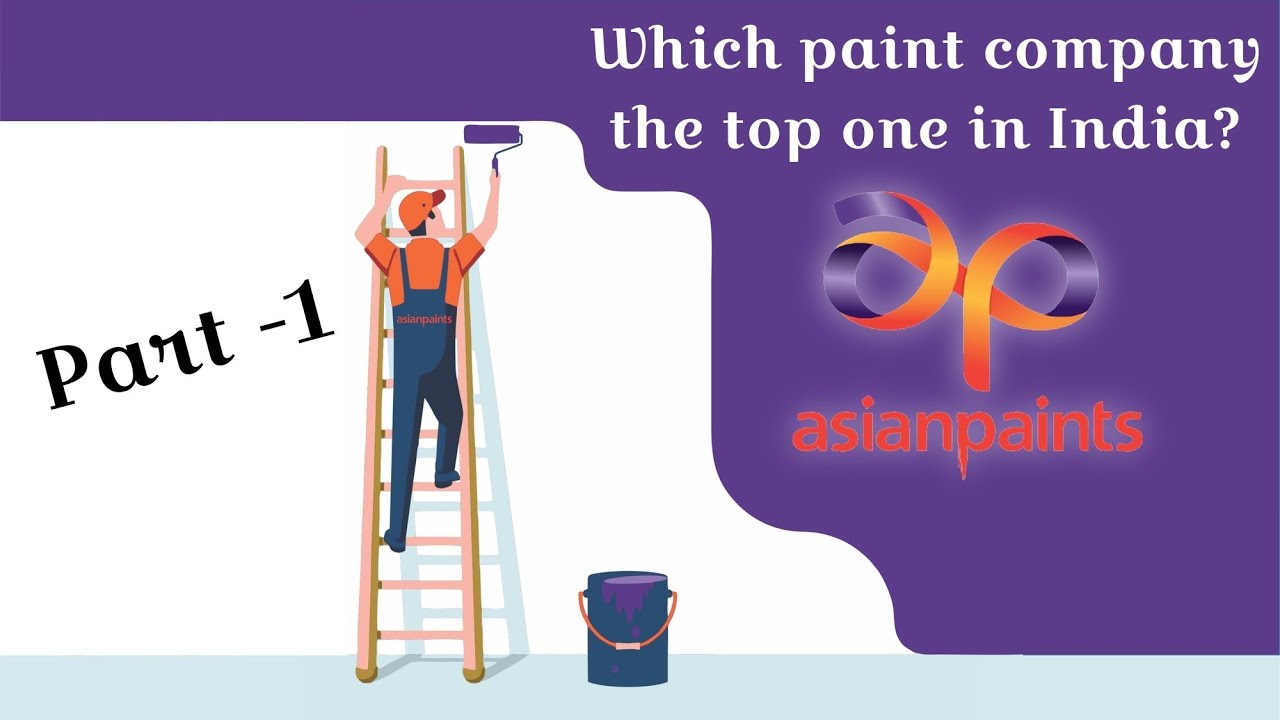 The top 10 paint companies in india,and which one is the top ( part1