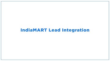IndiaMART Integration with Kylas