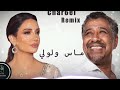 ماس ولولي · الشاب خالد وديانا حداد - Diana Haddad & Cheb Khalid- Mas wi Loli (Char6el Remix)