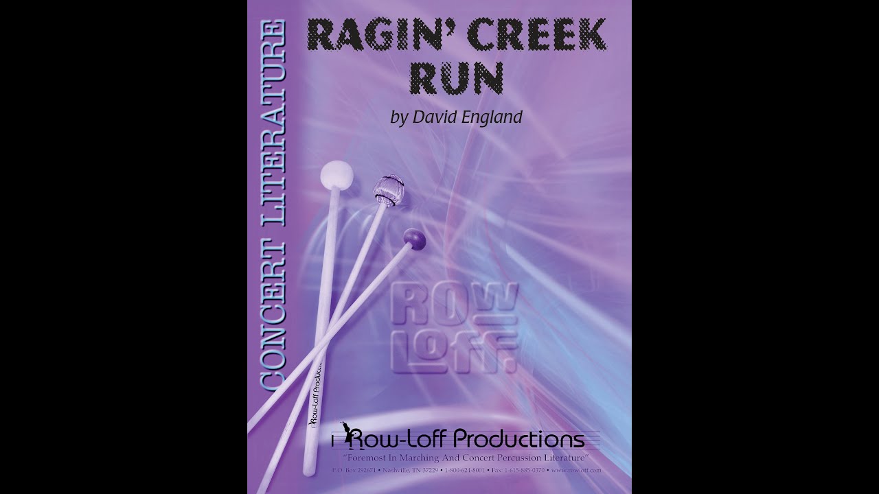 Ragin’ Creek Run - Percussion Ensemble