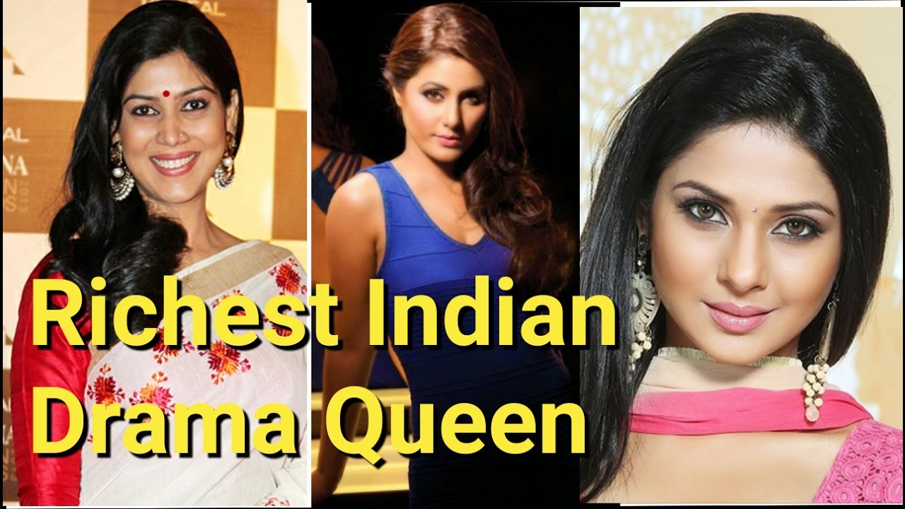 10 Richest Indian Drama Queens Of Hindi Tv Industry Youtube