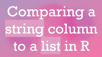 Comparing a string column to a list in R