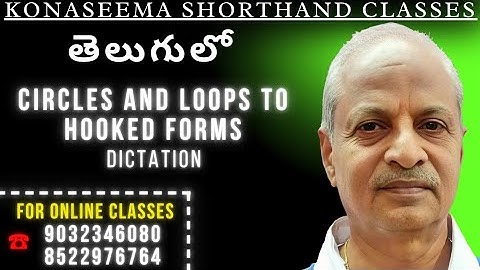 39.ENGLISH SHORTHAND- (DICTATION ON CIRCLES & LOOPS TO FINAL HOOKS)BY LAKSHMI PRASAD PICHIKA