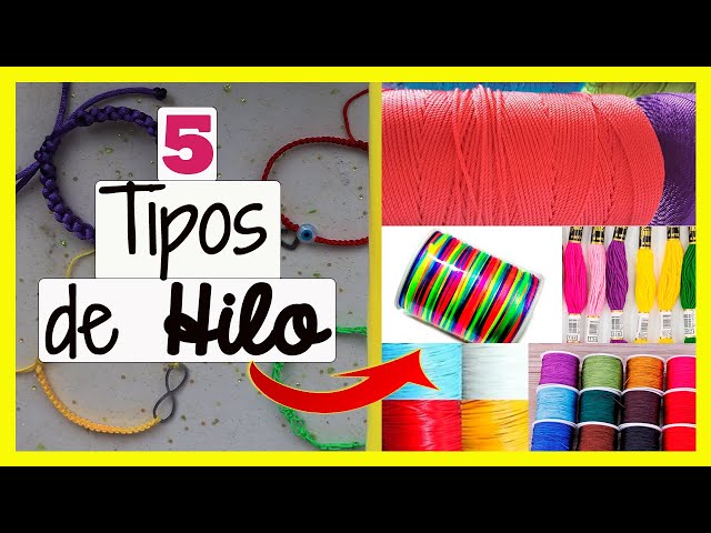 Cuál es el MEJOR HILO 🧵🧶 para hacer PULSERAS 😎 