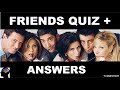 FRIENDS QUIZ WITH ANSWERS - TV SHOW QUIZ  - MULTIPLE CHOICE WITH ANSWERS