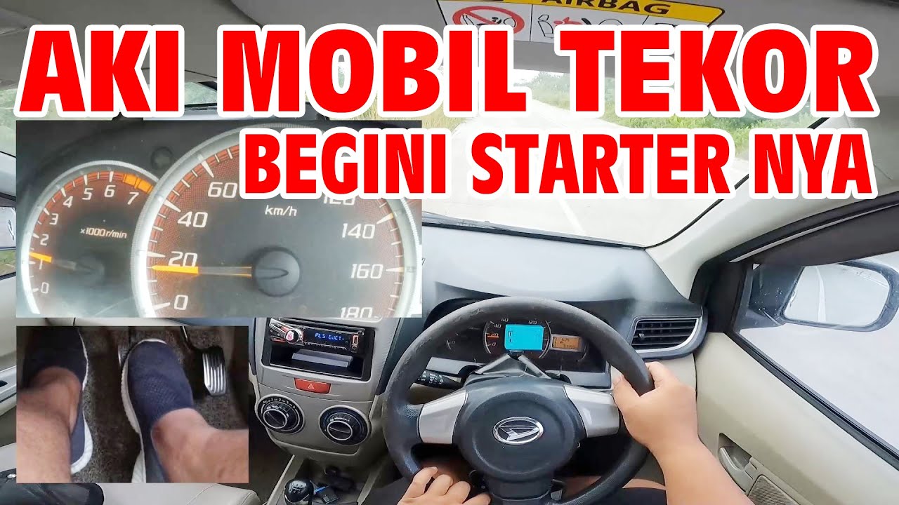 CARA STARTER MOBIL SAAT AKI TEKOR