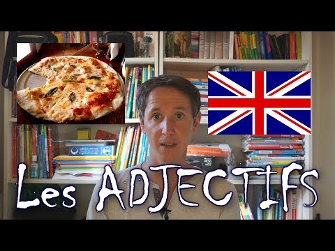 Les adjectifs en anglais