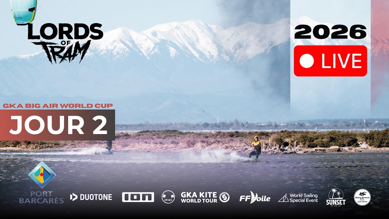 DIRECT FR Jour 2 | Lords of Tram 2026 – GKA Big Air Kite World Cup France, Port Barcarès