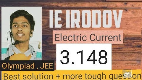 [3.148] IE IRODOV ELECTROMAGNETISM|JEE PHYSICS|OLYMPIAD