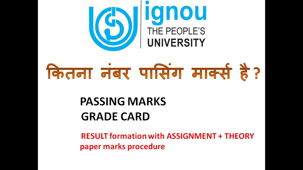 passing marks for ignou assignment