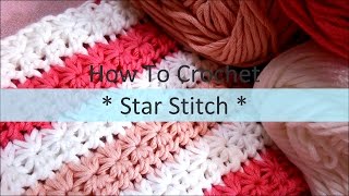 スタークロッシェの編み方(Star Crochet)  / How To Crochet * Star Stitch * design A