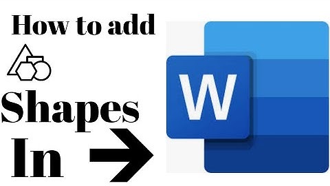 How to insert shapes in Microsoft Word Mobile application