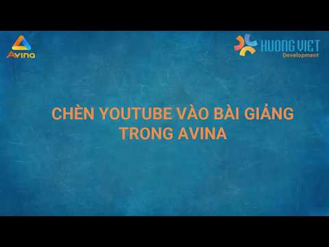 Video: Cách Chèn Nội Dung