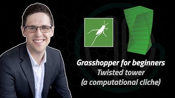 Grasshopper for beginners: Twisted tower