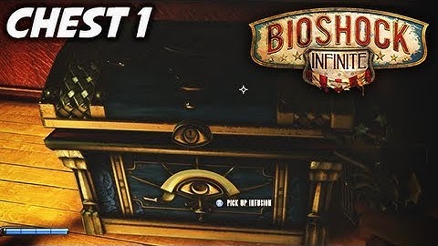 Bioshock Infinite - Unlock the Chest - Lansdowne Residence! [How-to Guide]