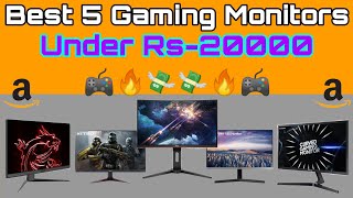 Best 5 Gaming Monitors under Rs-20000?| Budget Gaming Monitors | Karan_ShaH.